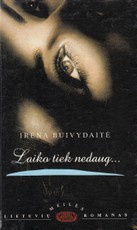 Laiko tiek nedaug... (1998)