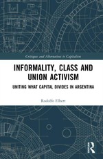 Informality, Class and Union Activism
