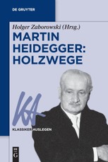 Martin Heidegger: Holzwege