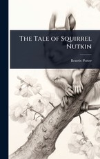 The Tale of Squirrel Nutkin