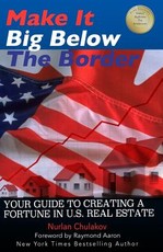 Make it Big Below the Border