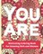 You Are
