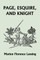 Page, Esquire, and Knight (Yesterday's Classics)
