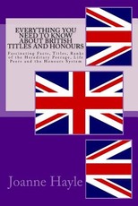 Everything You Need To Know About British Titles And Honours