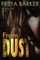 From Dust