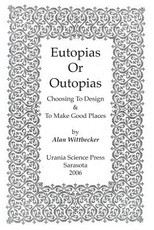 Eutopias Or Outopias
