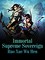 Immortal Supreme Sovereign