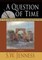 A Question of Time