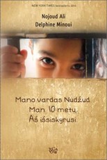 Mano vardas Nudžud. Man 10 metų. Aš išsiskyrusi