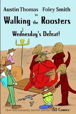 Walking the Roosters