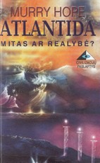 Atlantida. Mitas ar realybė?