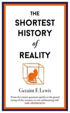 The Shortest History of Reality