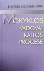 Mokyklos vadovai kaitos procese
