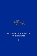 The Correspondence of John Tyndall, Volume 9