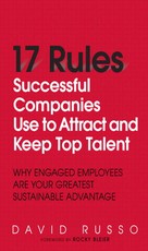 17 Rules Successful Companies Use to Attract and Keep Top Talent