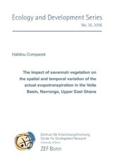 The impact of savannah vegetation on the spatial and temporal variation of the actual evapotranspiration in the Volta Basin, Navrongo, Upper East Ghana