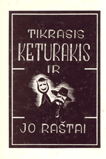 Tikrasis Keturakis ir jo raštai