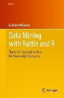 Data Mining with Rattle and R