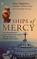 Ships of Mercy