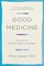 Good Medicine