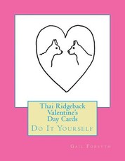 Thai Ridgeback Valentine's Day Cards