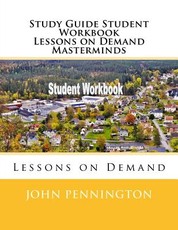 Study Guide Student Workbook Lessons on Demand Masterminds