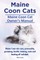 Maine Coon Cats. Maine Coon Cat Owners Manual. Maine Coon cats care, personality, grooming, health, training, costs and feeding all included.