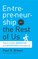 Entrepreneurship for the Rest of Us