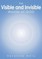 Visible and Invisible Worlds of God