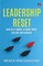 Leadership Reset