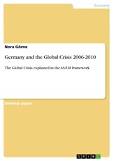 Görne, N: Germany and the Global Crisis 2006-2010