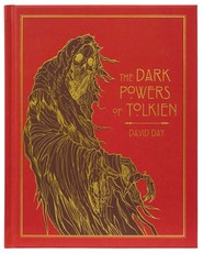 Dark Powers of Tolkien Deluxe Edition