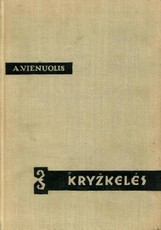 Kryžkelės (A. Vienuolis)