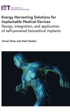 Energy Harvesting Technologies in Biomedical Implantable Applications