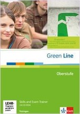 Green Line Oberstufe. Klasse 11/12 (G8), Klasse 12/13 (G9). Skills and Exam Trainer mit CD-ROM. Thüringen