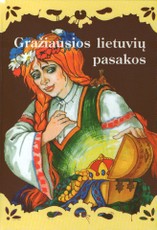 Gražiausios lietuvių pasakos 3 dalis