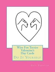 Wire Fox Terrier Valentine's Day Cards
