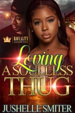 Loving a Soulless Thug