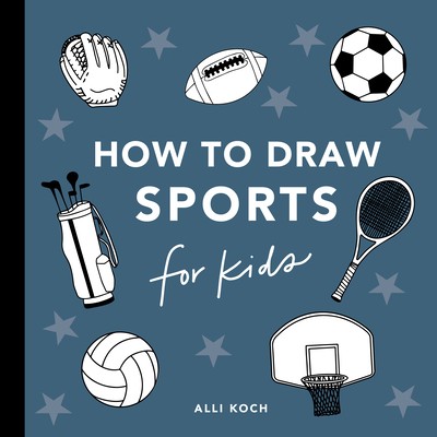 Sports Things: How to Draw Books for Kids | Knygos.lt