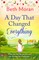 A Day That Changed Everything