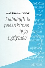 Pedagoginis pašaukimas ir jo ugdymas