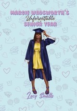 Margie Wadsworth's Unforgettable Senior Year