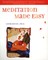 Meditation Made Easy
