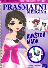 Prašmatni mergina. Aukštoji mada