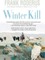 Winter Kill