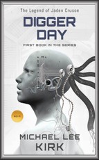 Digger Day: Jaden Crusoe Book 1