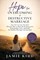 Hope for Overcoming a Destructive Marriage