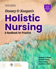 Dossey and Keegan's Holistic Nursing