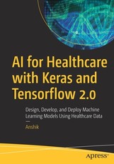 AI for Healthcare with Keras and Tensorflow 2.0