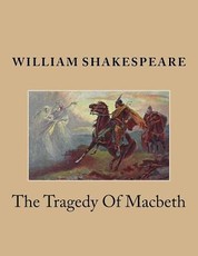 The Tragedy Of Macbeth